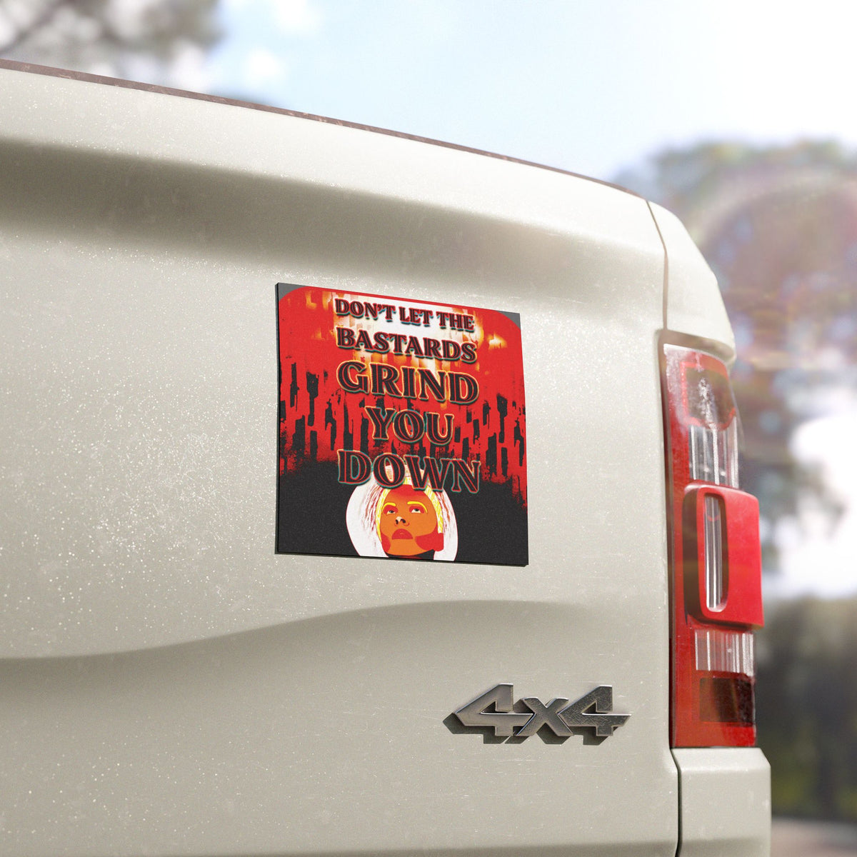 Don't Let the Bastards Grind You Down Car Magnet - Retro Protest, 5x5 inch