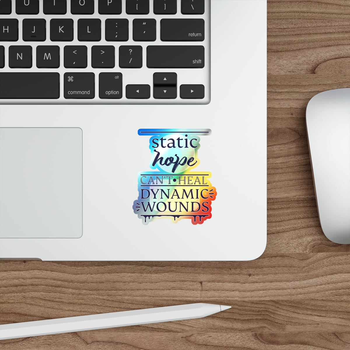 Static Hope Holographic Die-Cut Sticker - Motivational Quote Vinyl Decal