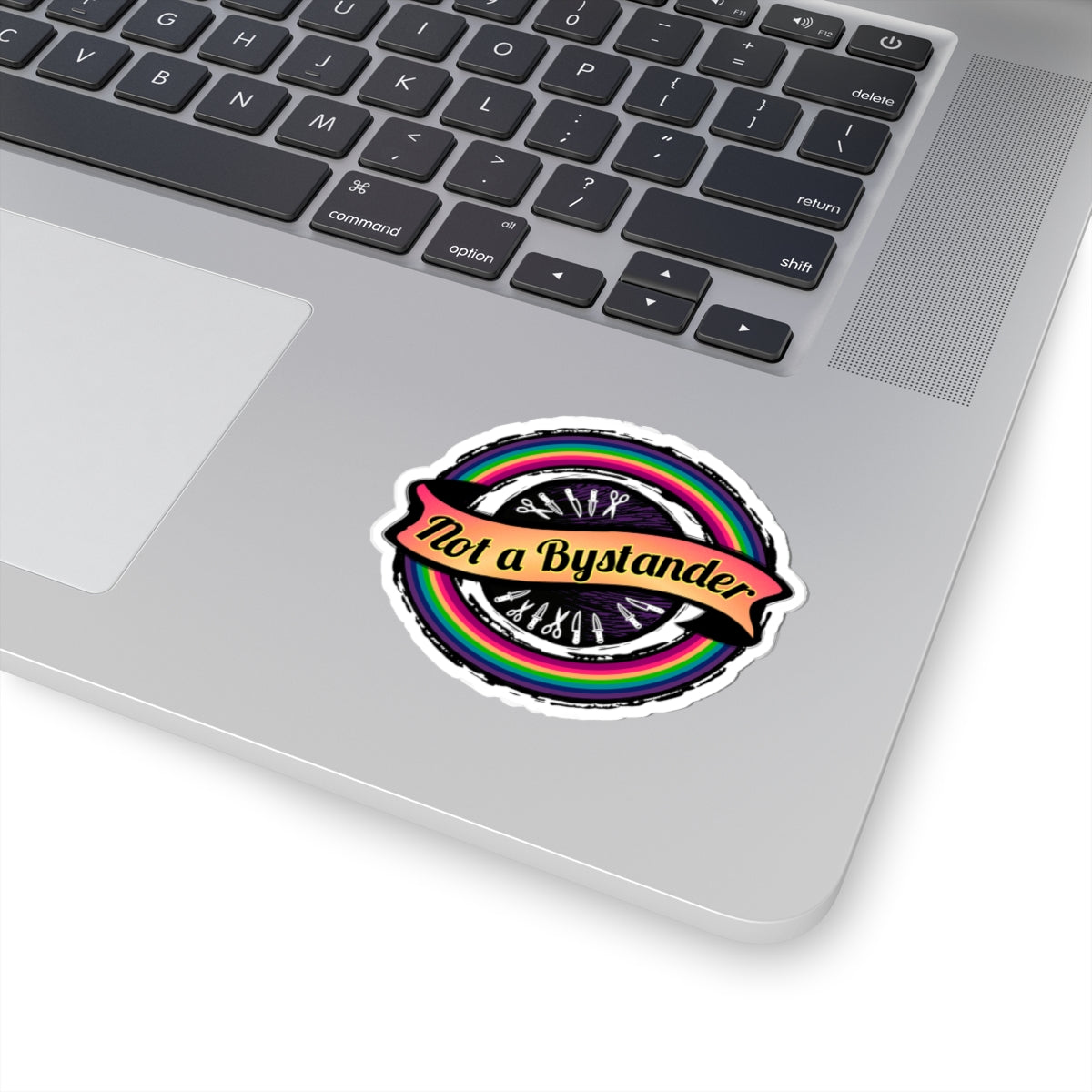 Not a Bystander Kiss-Cut Sticker - Rainbow LGBTQ+ Ally Support Decal