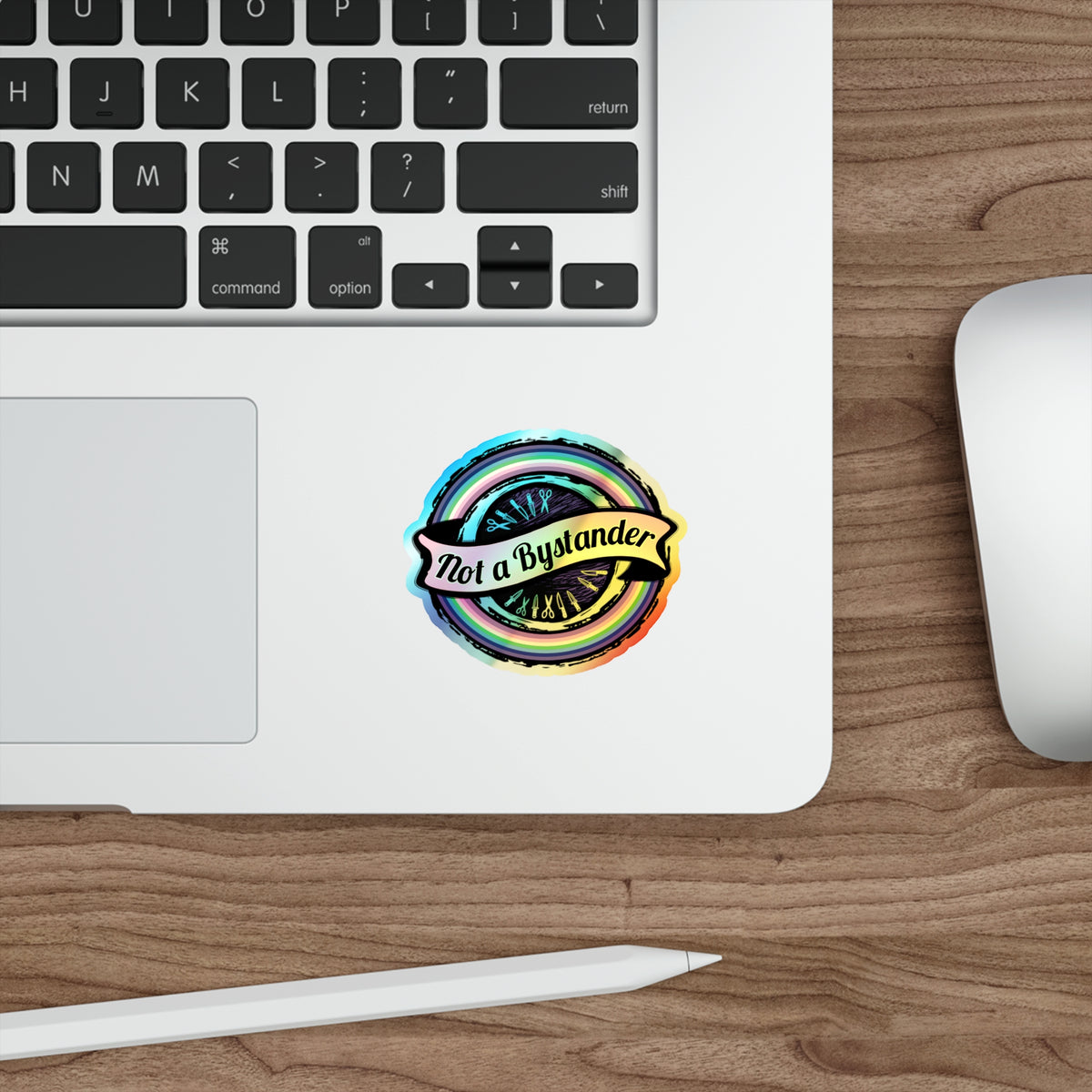 Not a Bystander Holographic Die-Cut Sticker - Rainbow Support Bystander Awareness